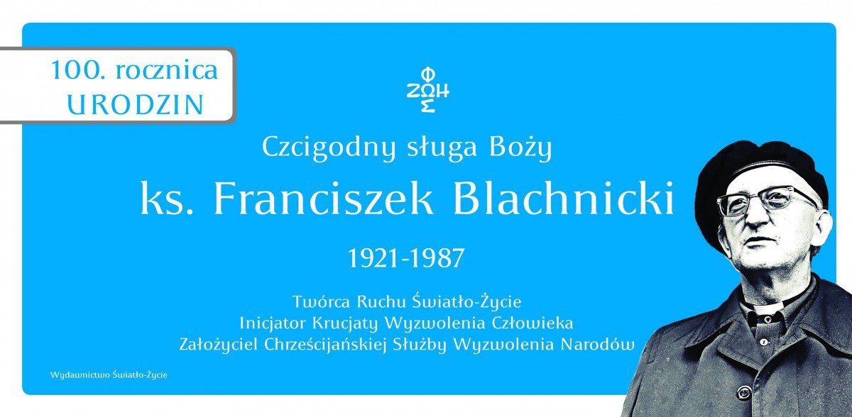 100LAT_X.F.Blachnicki